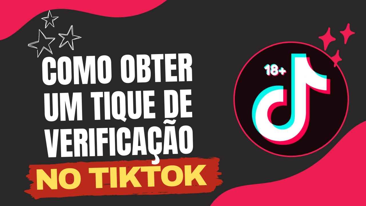 Cómo obtener garrapata de verificación en TikTok